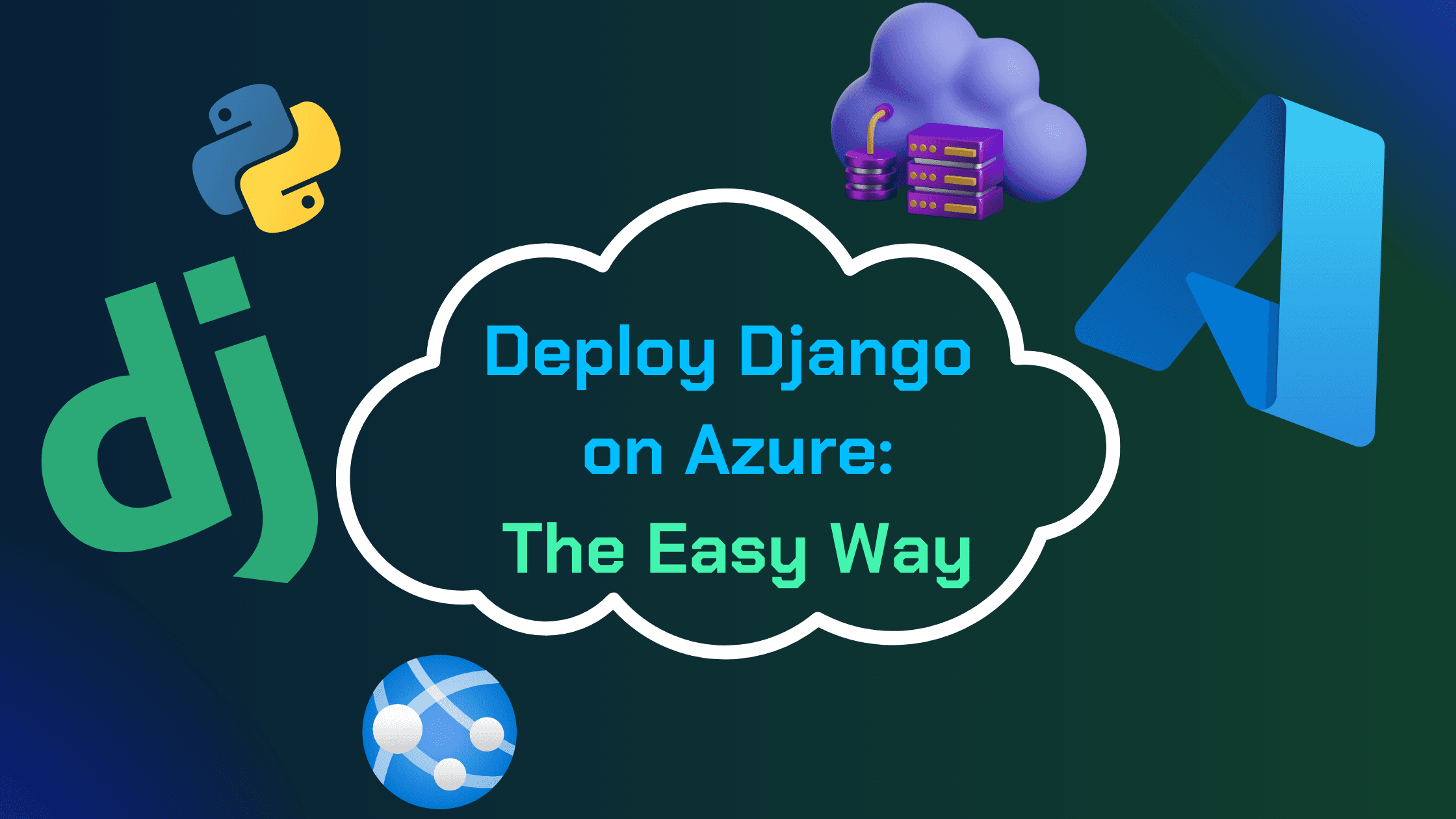Deploy Django to Azure - The Easy Way